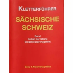 Hot GEBIET DER STEINE/ERZGEBIRGSGRENZGEBIET - Kletterführer Sportklettern: Kletterführer, Training Und Techniken