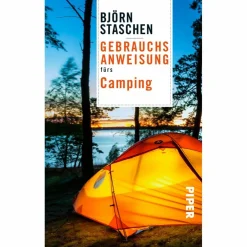Rund Ums Zelten|Outdoor-Lifestyle Bücher^GEBRAUCHSANWEISUNG FÜRS CAMPING - Ratgeber