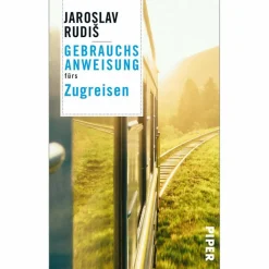 Outdoor-Sachbücher Und Naturwissen^GEBRAUCHSANWEISUNG FÜRS ZUGREISEN - Sachbuch