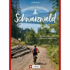 Radwanderführer Und Mountainbikeführer^GENUSSVOLLE E-BIKE-TOUREN SCHWARZWALD - Radwanderführer