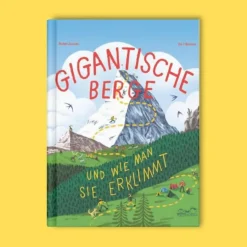 Best GIGANTISCHE BERGE - Kinderbuch Kinder Naturratgeber Und Sachbücher|Kinderbücher Und Jugendbücher