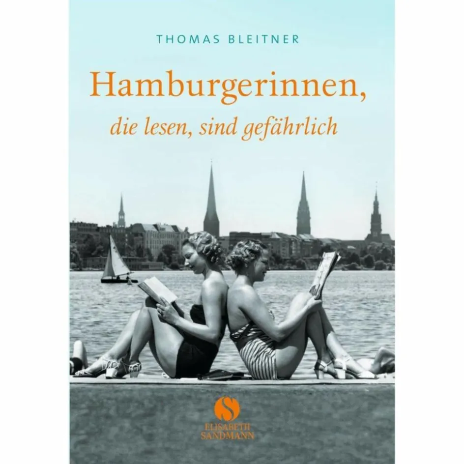 Online HAMBURGERINNEN, DIE LESEN, SIND GEFÄHRLICH - Biografie Biografien Und Reisetagebücher