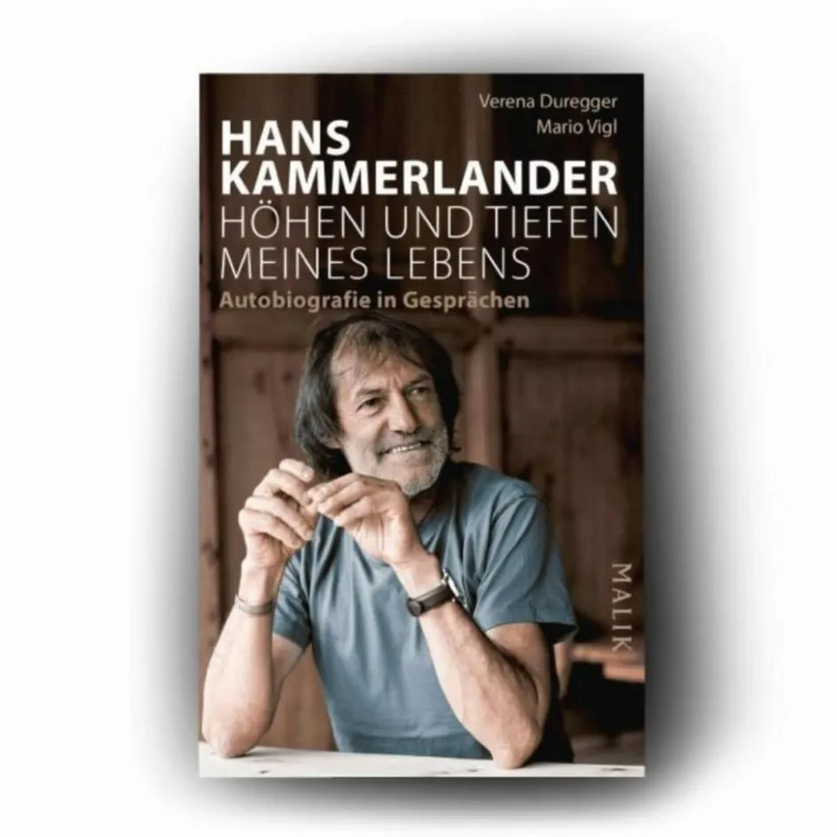 Berggeschichten Und Persönlichkeiten|Biografien Und Reisetagebücher^HANS KAMMERLANDER - HÖHEN UND TIEFEN MEINES LEBENS - Biografie