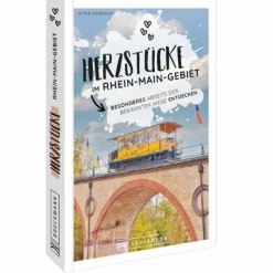 HERZSTÜCKE IM RHEIN-MAIN-GEBIET - Reiseführer Reiseführer Deutschland
