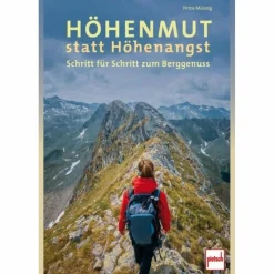 Outdoor Wissen: Tipps Und Techniken^HÖHENMUT STATT HÖHENANGST - Ratgeber