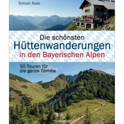 Wanderführer^HÜTTENWANDERUNGEN BAYERISCHE ALPEN - Wanderführer