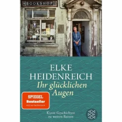 Länderportraits Und Auswandererberichte^IHR GLÜCKLICHEN AUGEN - Reisebericht