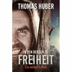 IN DEN BERGEN IST FREIHEIT - Biografie Berggeschichten Und Persönlichkeiten|Biografien Und Reisetagebücher