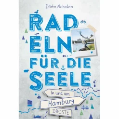 Online IN UND UM HAMBURG. RADELN FÜR DIE SEELE - Radwanderführer Radwanderführer Und Mountainbikeführer