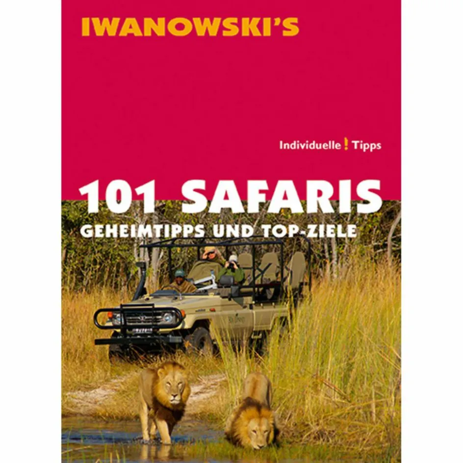 Best IWANOWSKI 101 SAFARIS - Reiseführer Reiseführer Afrika