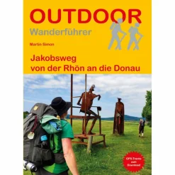 Wanderführer^JAKOBSWEG VON DER RHÖN AN DIE DONAU - Wanderführer