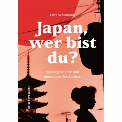 Länderportraits Und Auswandererberichte^JAPAN, WER BIST DU? - Reisebericht