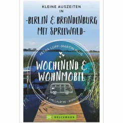 Outlet KLEINE AUSZEITEN BERLIN & BRANDENBURG - Reiseführer Wohnmobilreiseführer