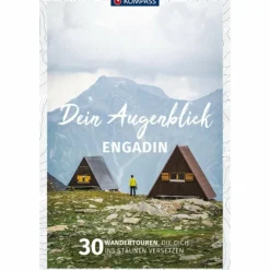 Wanderführer^KOMPASS DEIN AUGENBLICK ENGADIN SÜDBÜNDEN - Wanderführer