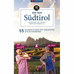 Hot KOMPASS DES ISCH SÜDTIROL - Wanderführer Wanderführer