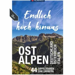 Discount KOMPASS ENDLICH HOCH HINAUS - OSTALPEN - Wanderführer Wanderführer