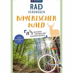 Hot KOMPASS RADVERGNÜGEN BAYERISCHER WALD Radwanderführer Und Mountainbikeführer