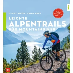 Radwanderführer Und Mountainbikeführer^LEICHTE ALPENTRAILS FÜR MOUNTAINBIKER - Radwanderführer