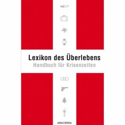 New LEXIKON DES ÜBERLEBENS - Survival Guide Survival, Orientierung Und Erste-Hilfe