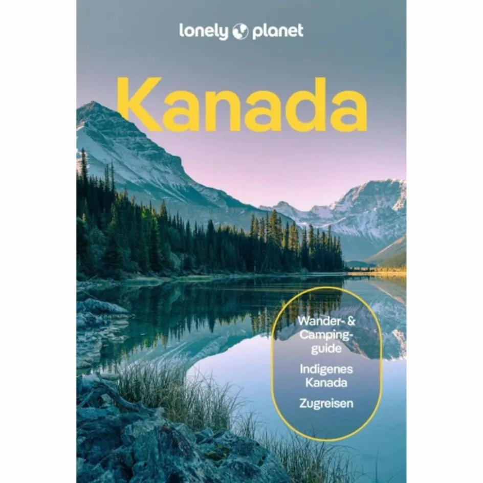 Reiseführer Nordamerika^LONELY PLANET REISEFÜHRER KANADA - Reiseführer