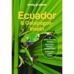 Reiseführer Südamerika^LONELY PLANET REISEFÜHRER ECUADOR & GALÁPAGOSINSELN - Reiseführer