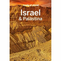 Reiseführer Vorderasien^LONELY PLANET REISEFÜHRER ISRAEL & PALÄSTINA