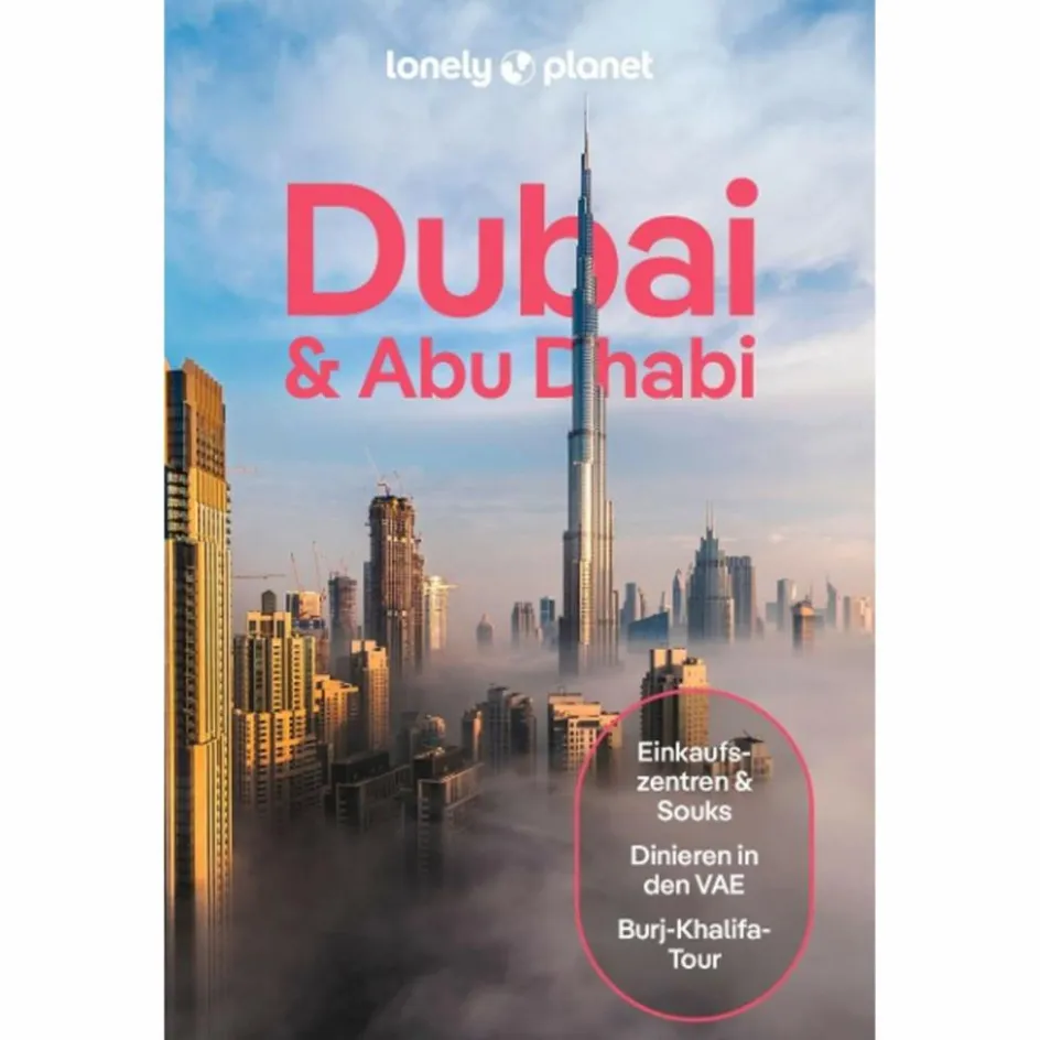 Reiseführer Vorderasien^LONELY PLANET REISEFÜHRER DUBAI & ABU DHABI