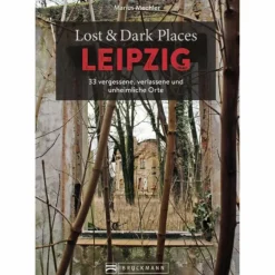 Clearance LOST & DARK PLACES LEIPZIG - Reiseführer Reiseführer Deutschland