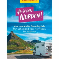 Best MARCO POLO AB IN DEN NORDEN! 100 TRAUMHAFTE CAMPINGZIELE - Reiseführer Wohnmobilreiseführer|Reiseführer Westeuropa