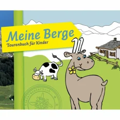 Kinder Naturratgeber Und Sachbücher|Kinderbücher Und Jugendbücher^MEINE BERGE - TOURENBUCH FÜR KINDER - Kinderbuch