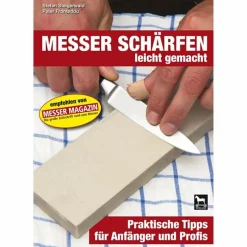 Best MESSERSCHÄRFEN LEICHT GEMACHT - Ratgeber Ausrüstungsratgeber Und Reparaturratgeber|Outdoor Wissen: Tipps Und Techniken
