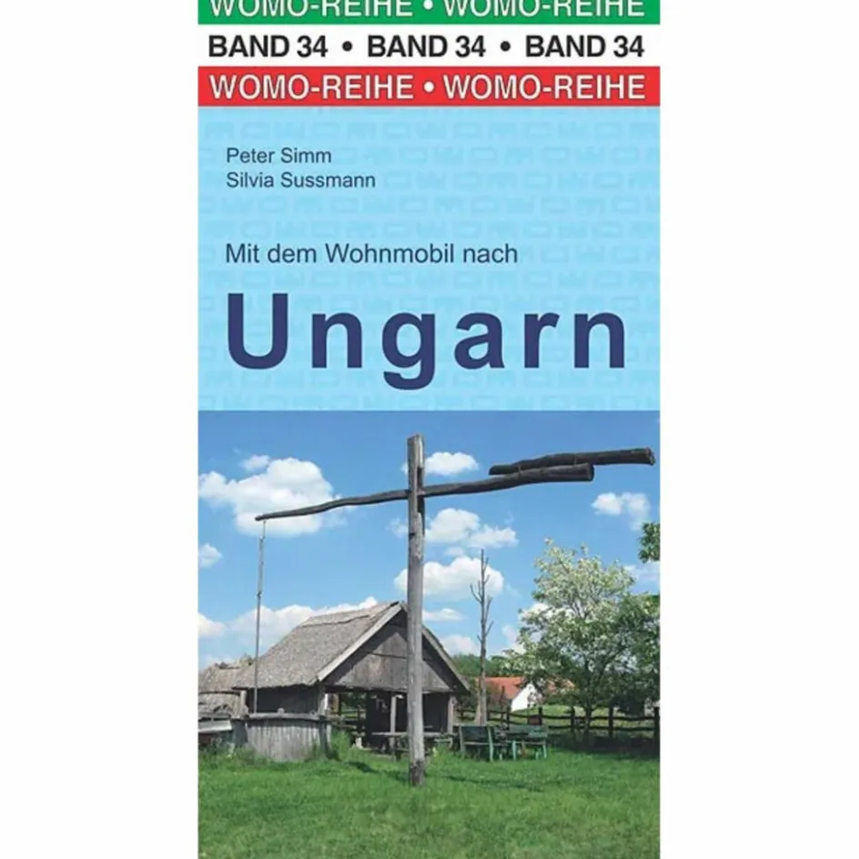 Wohnmobilreiseführer^MIT DEM WOHNMOBIL NACH UNGARN - Reiseführer