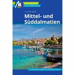 New MITTEL- UND SÜDDALMATIEN REISEFÜHRER MICHAEL MÜLLER VERLAG Reiseführer Mitteleuropa