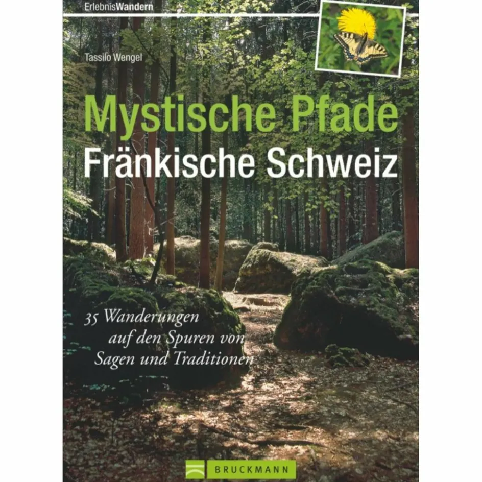 MYSTISCHE PFADE FRÄNKISCHE SCHWEIZ - Wanderführer Wanderführer