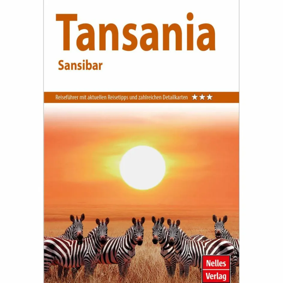 Reiseführer Afrika^NELLES GUIDE REISEFÜHRER TANSANIA - SANSIBAR - Reiseführer