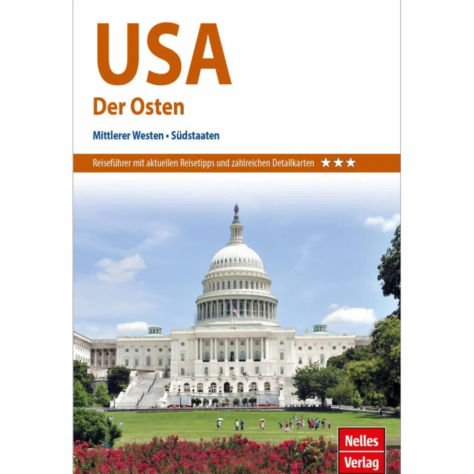 Reiseführer Nordamerika^NELLES GUIDE REISEFÜHRER USA: DER OSTEN
