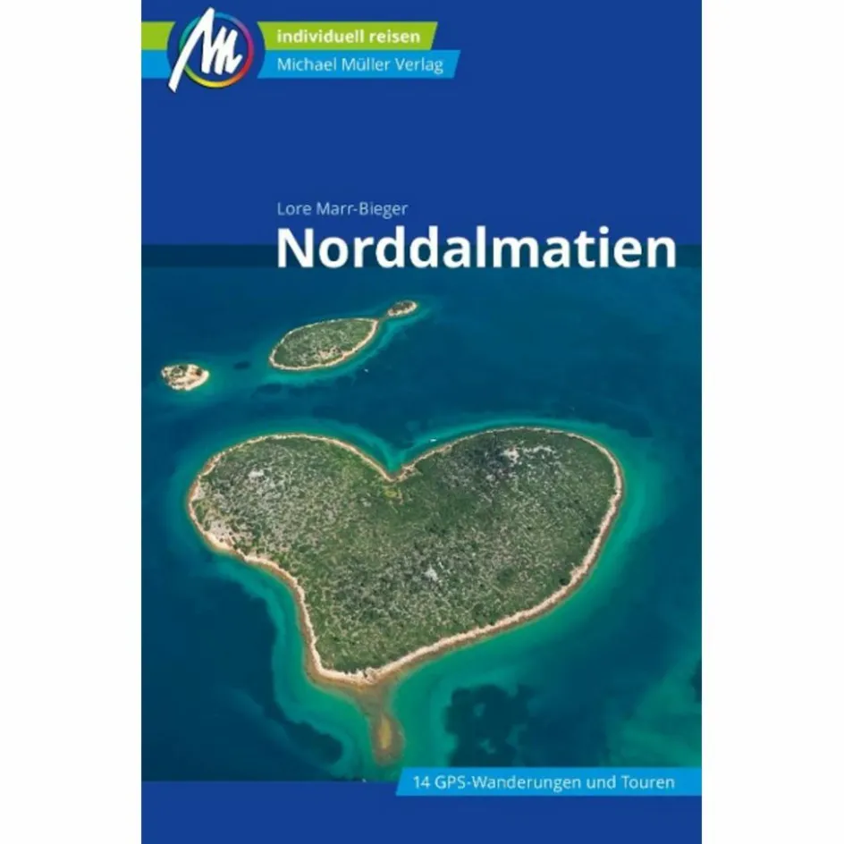 Reiseführer Mitteleuropa^NORDDALMATIEN REISEFÜHRER MICHAEL MÜLLER VERLAG