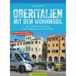 Wohnmobilreiseführer|Reiseführer Südeuropa^OBERITALIEN MIT DEM WOHNMOBIL - Reiseführer
