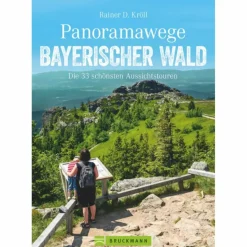 Discount PANORAMAWEGE BAYERISCHER WALD - Wanderführer Wanderführer