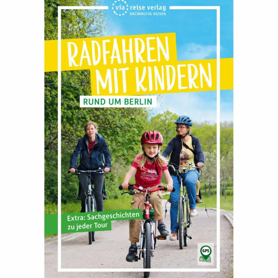 Radwanderführer Und Mountainbikeführer^RADFAHREN MIT KINDERN RUND UM BERLIN - Radwanderführer