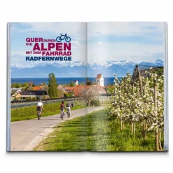 Best RADFERNWEGE QUER DURCH DIE ALPEN - Radwanderführer Radwanderführer Und Mountainbikeführer