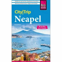 Reiseführer Südosteuropa|Reiseführer Südeuropa^REISE KNOW-HOW CITYTRIP NEAPEL MIT AUSFLUG NACH POMPEJI - Reiseführer