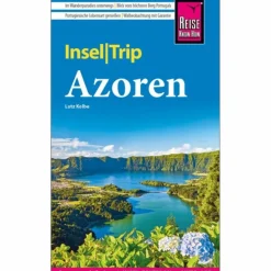 Reiseführer Südeuropa^REISE KNOW-HOW INSELTRIP AZOREN - Reiseführer