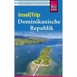 Hot REISE KNOW-HOW INSELTRIP DOMINIKANISCHE REPUBLIK - Reiseführer Reiseführer Karibik