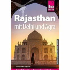 Reiseführer Südasien^REISE KNOW-HOW REISEFÜHRER RAJASTHAN MIT DELHI UND AGRA