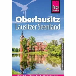 Best REISE KNOW-HOW REISEFÜHRER OBERLAUSITZ, LAUSITZER SEENLAND Reiseführer Deutschland