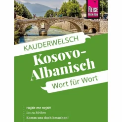 New REISE KNOW-HOW SPRACHFÜHRER KOSOVO-ALBANISCH - WORT FÜR WORT - Sprachführer Sprachführer