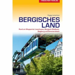 Reiseführer Deutschland^REISEFÜHRER BERGISCHES LAND - Reiseführer