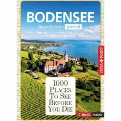 Reiseführer Mitteleuropa|Reiseführer Deutschland^REISEFÜHRER BODENSEE. REGIOFÜHRER INKLUSIVE EBOOK