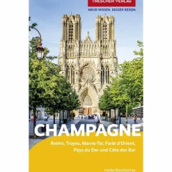 Reiseführer Westeuropa^REISEFÜHRER CHAMPAGNE - Reiseführer